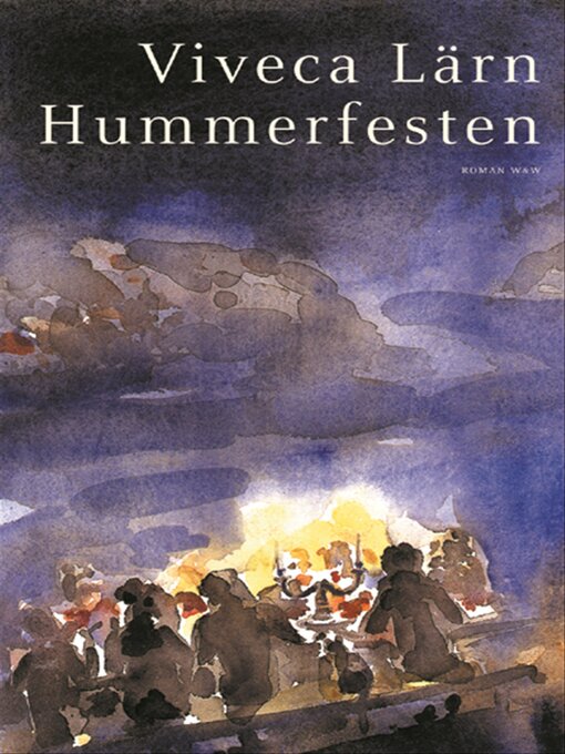 Titeldetaljer för Hummerfesten av Viveca Lärn - Tillgänglig